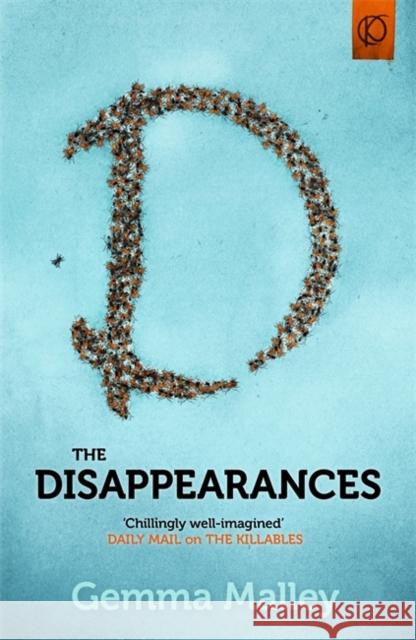 The Disappearances Gemma Malley 9781444722857