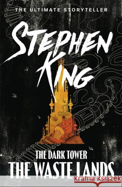 The Dark Tower III: The Waste Lands: (Volume 3) Stephen King 9781444723465 Hodder & Stoughton