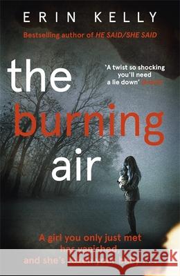 The Burning Air Erin Kelly 9781444728347