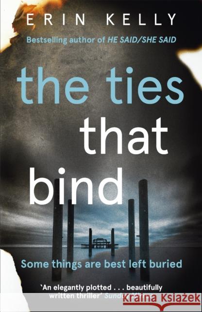 The Ties That Bind Erin Kelly 9781444728392