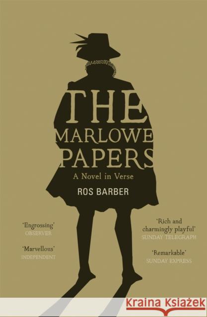 The Marlowe Papers Ros Barber 9781444730241 Hodder & Stoughton