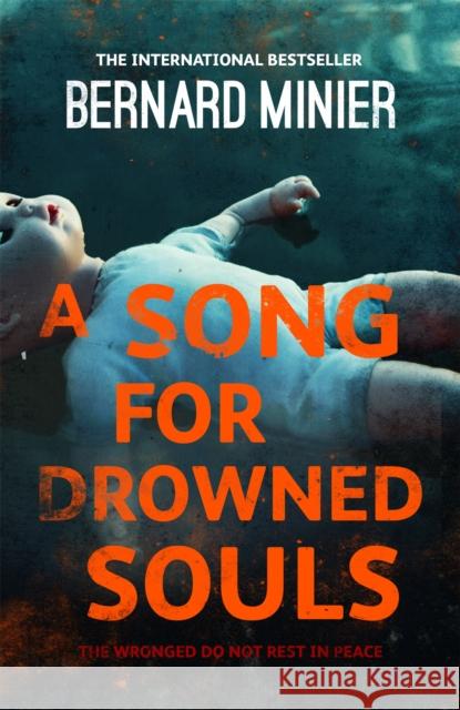 A Song for Drowned Souls Bernard Minier 9781444732290