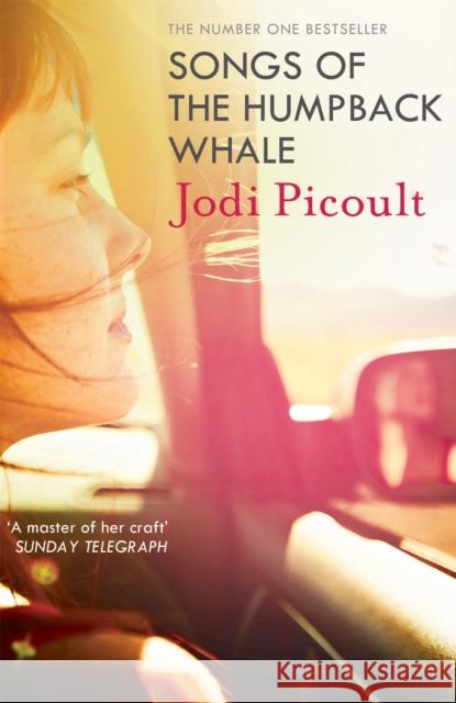 Songs of the Humpback Whale: an completely unputdownable novel from bestselling author of Mad Honey Jodi Picoult 9781444754384 Hodder & Stoughton