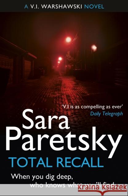 Total Recall: V.I. Warshawski 10 Sara Paretsky 9781444761566