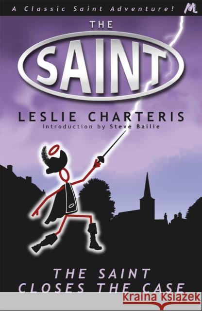 The Saint Closes the Case Leslie Charteris 9781444762600 0