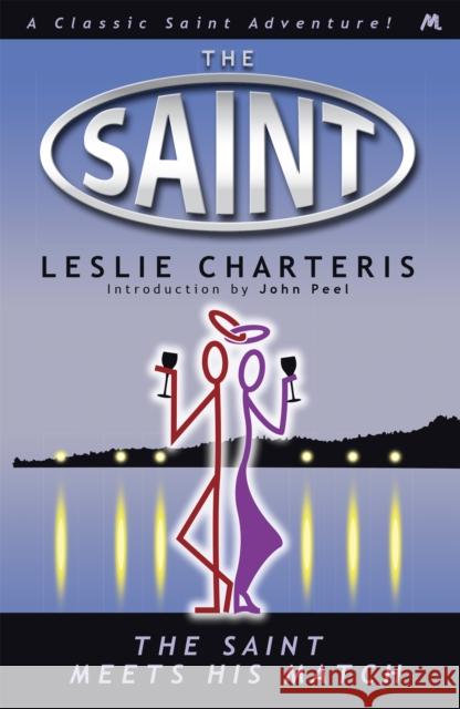 The Saint Meets His Match Leslie Charteris 9781444762686 0