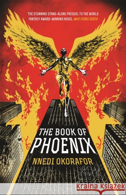 The Book of Phoenix Nnedi Okorafor 9781444762808