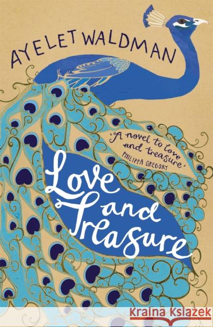 Love and Treasure Ayelet Waldman 9781444763119