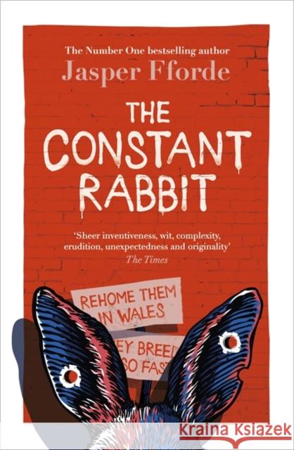 The Constant Rabbit: The Sunday Times bestseller Jasper Fforde 9781444763621