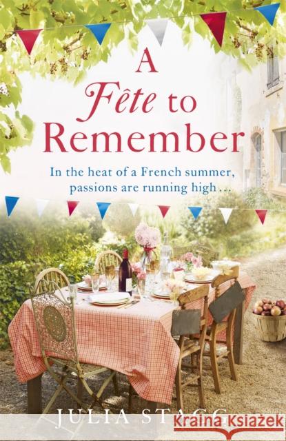 A Fete to Remember: Fogas Chronicles 4 Julia Stagg 9781444764444
