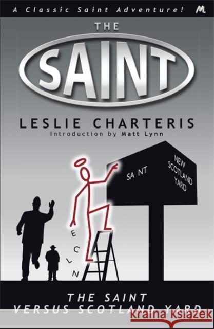 The Saint Versus Scotland Yard Leslie Charteris 9781444766004 0