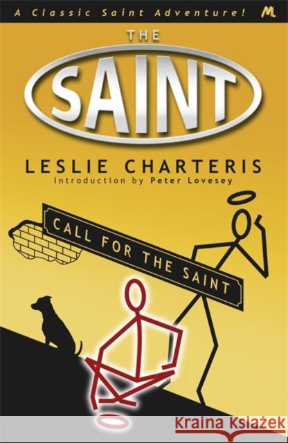 Call for the Saint Leslie Charteris 9781444766387 0