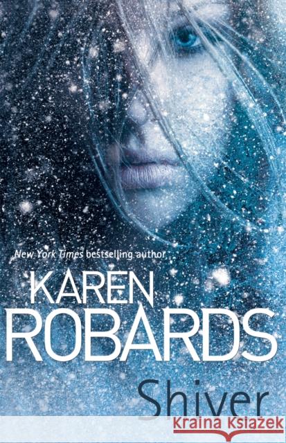 Shiver Karen Robards 9781444767179 0