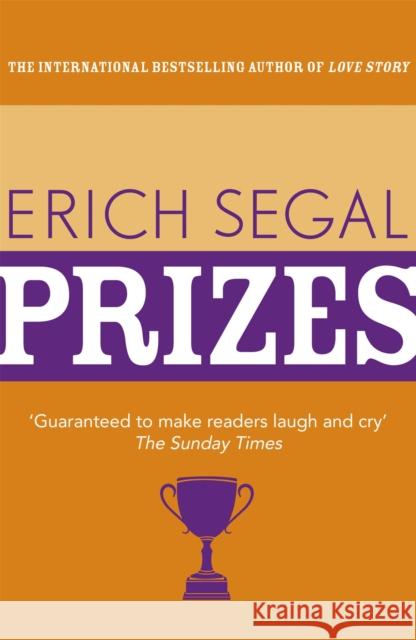 Prizes Erich Segal 9781444768466 HODDER & STOUGHTON