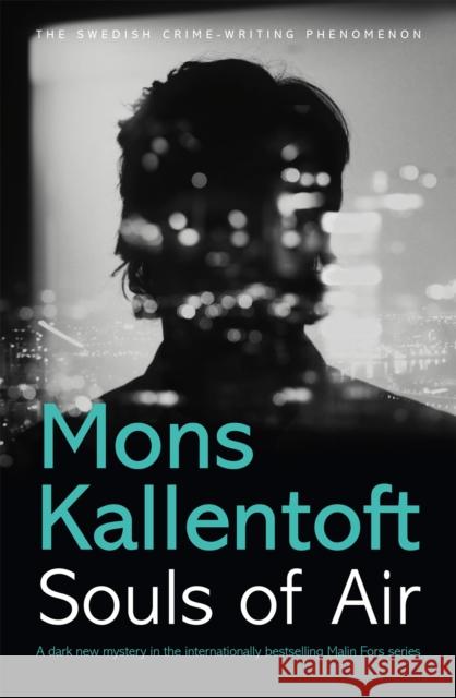 Souls of Air Mons Kallentoft 9781444776386 Hodder & Stoughton