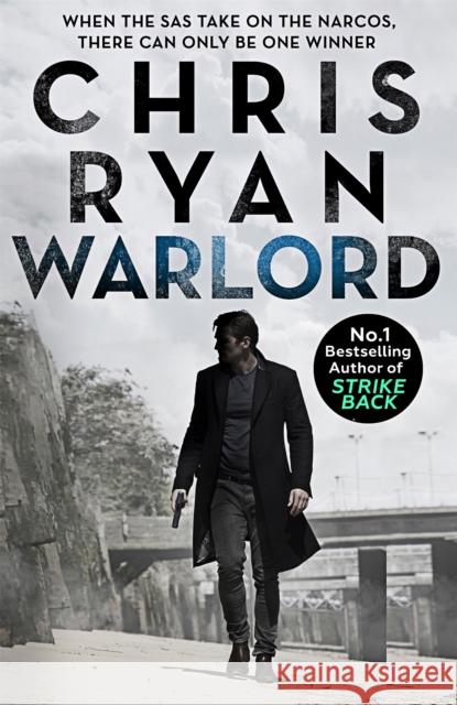 Warlord: Danny Black Thriller 5 Chris Ryan 9781444783414