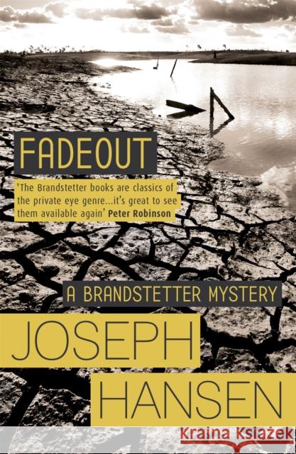 Fadeout: Dave Brandstetter Investigation 1 Joseph Hansen 9781444784473