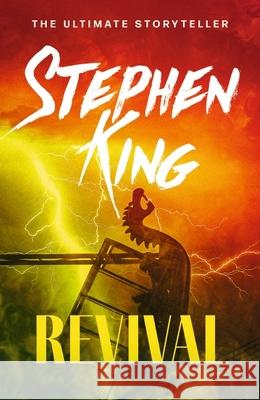 Revival: An iconic chiller from the No. 1 bestseller Stephen King 9781444789218 Hodder & Stoughton