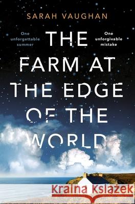 Farm at the Edge of the World  Vaughan, Sarah 9781444792324