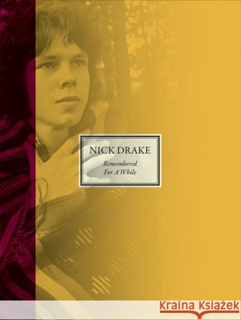 Remembered for a While Nick Drake 9781444792591