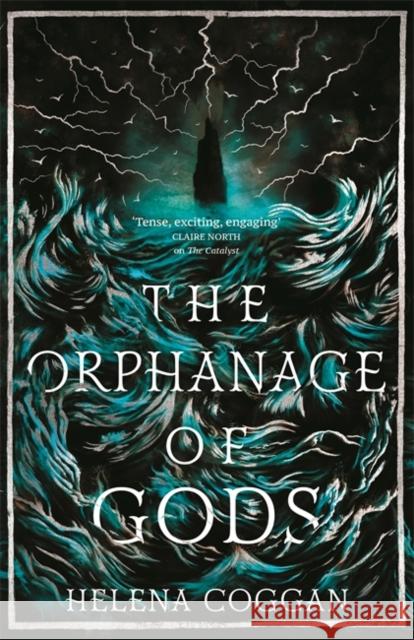 The Orphanage of Gods Helena Coggan 9781444794731 Hodder & Stoughton