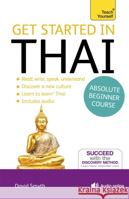 Get Started in Beginner's Thai (Learn Thai) David Smyth 9781444798777 Teach Yourself Books