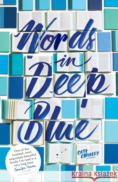 Words in Deep Blue Crowley, Cath 9781444907896