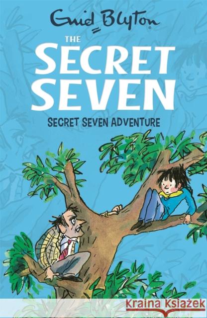 Secret Seven: Secret Seven Adventure: Book 2 Enid Blyton 9781444913446 Hachette Children's Group