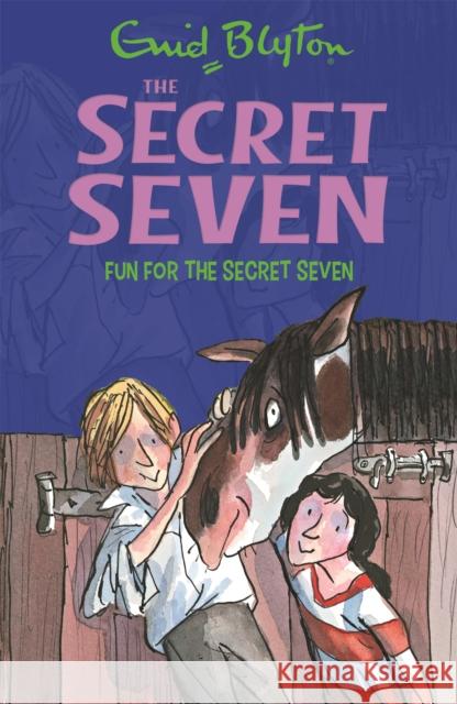 Secret Seven: Fun For The Secret Seven: Book 15 Enid Blyton 9781444913576 Hachette Children's Group