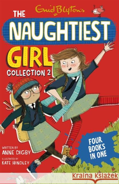 The Naughtiest Girl Collection 2: Books 4-7 Enid Blyton 9781444924862