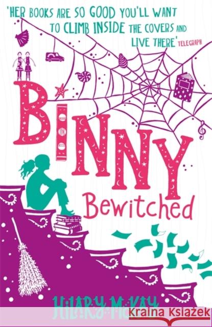 Binny Bewitched: Book 3 Hilary McKay 9781444925456 Binny