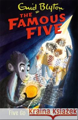 Famous Five: Five Go To Demon's Rocks: Book 19 Enid Blyton 9781444927610