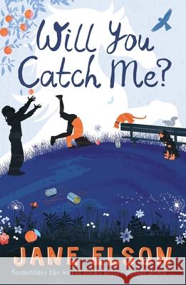 Will You Catch Me? Jane Elson 9781444927788