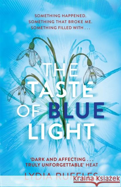 The Taste of Blue Light Ruffles, Lydia 9781444936766