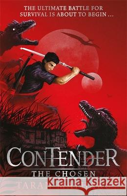 Contender: The Chosen: Book 1 Taran Matharu 9781444938944 Hachette Children's Group