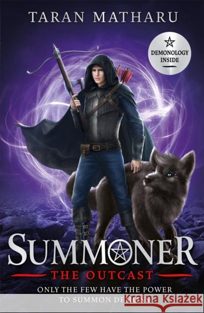 Summoner: The Outcast: Book 4 Taran Matharu 9781444939101 Hachette Children's Group