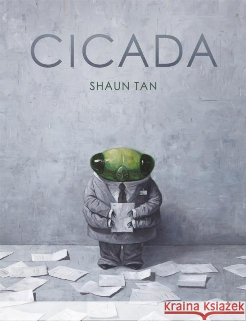 Cicada Tan, Shaun 9781444946208 Hachette Children's Group