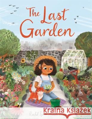 The Last Garden Rachel Ip 9781444946352