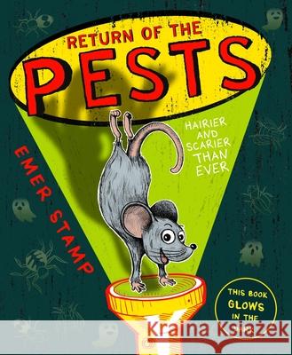 PESTS: RETURN OF THE PESTS: Book 2 STAMP  EMER 9781444949643