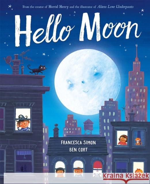 Hello Moon Francesca Simon 9781444951264