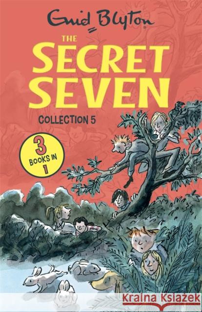 The Secret Seven Collection 5: Books 13-15 Enid Blyton 9781444952490