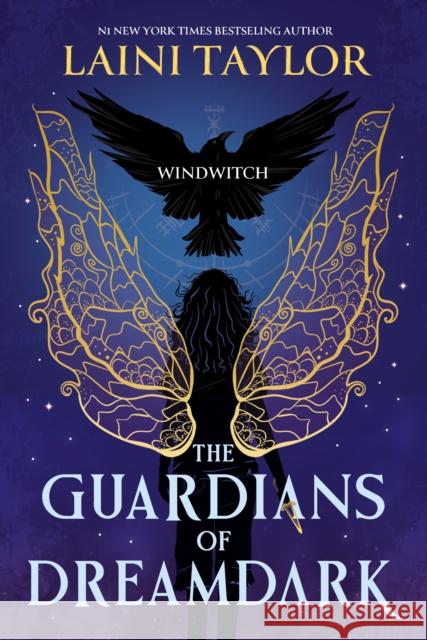 Guardians of Dreamdark: Windwitch Laini Taylor 9781444952766
