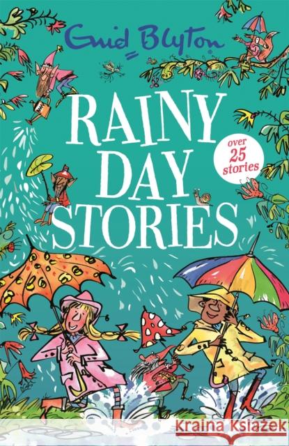 Rainy Day Stories Enid Blyton 9781444956368