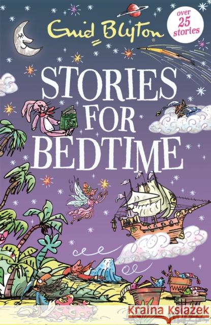 Stories for Bedtime Enid Blyton 9781444965209