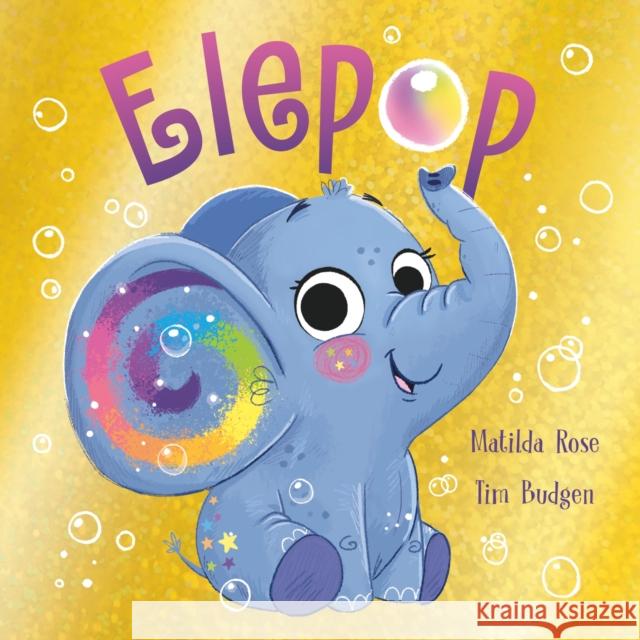 The Magic Pet Shop: Elepop Matilda Rose 9781444966480