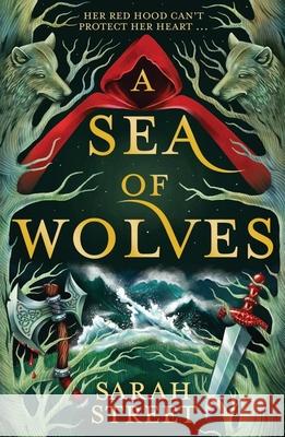 A Sea of Wolves Sarah Street 9781444967821