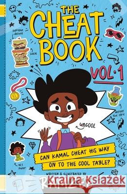 The Cheat Book (vol.1): A laugh-out-loud illustrated series for kids RAMZEE 9781444973389