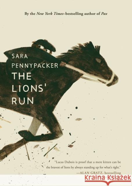 The Lions' Run Sara Pennypacker 9781444978780
