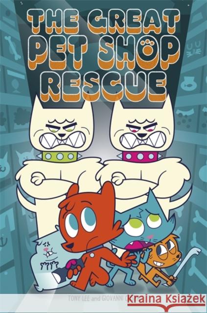 EDGE: Bandit Graphics: The Great Pet Shop Rescue Tony Lee 9781445157122