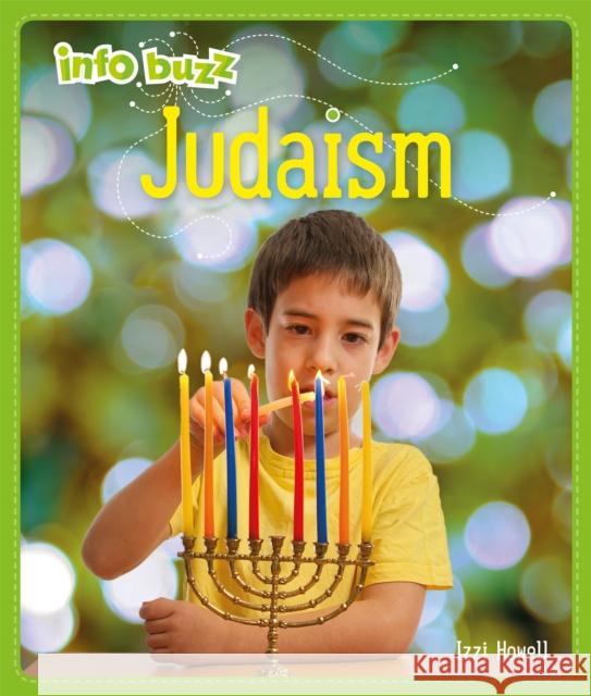 Info Buzz: Religion: Judaism Izzi Howell 9781445159676